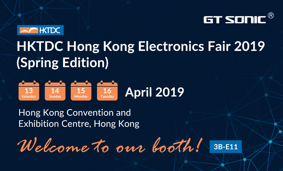 GT SONIC Will Show New Ultrasonic Cleaners at HK Electronics Fair/April 13-16